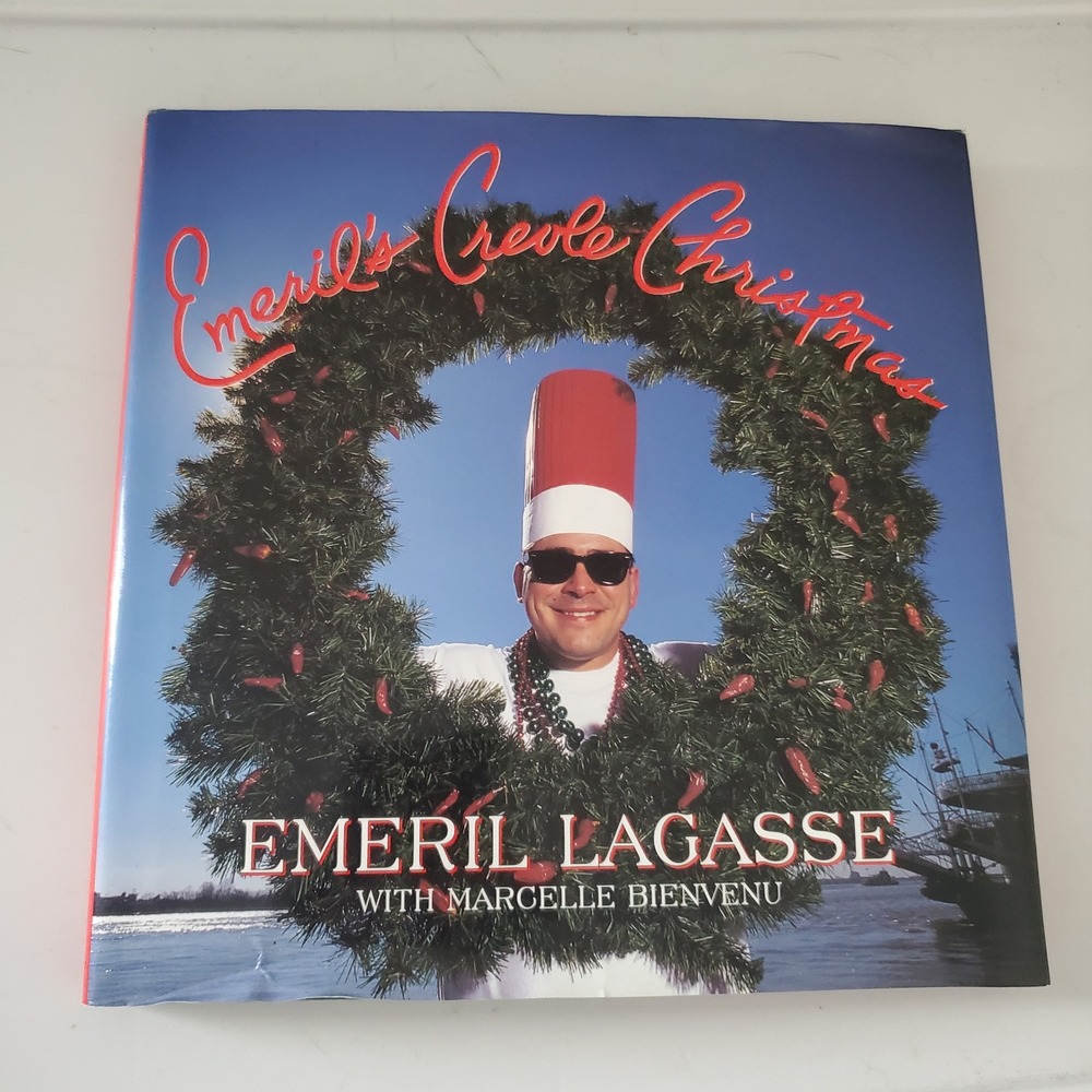 Emeril's Creole Christmas Cookbook Emeril Lagasse 1st Edition Hardcover 1997